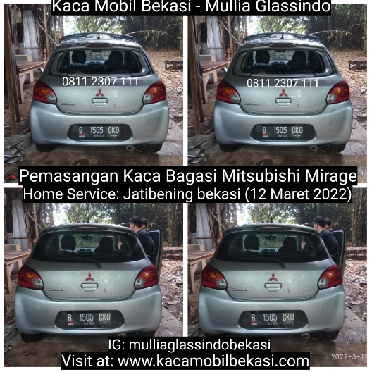 Pemasangan Kaca Mobil Belakang Mitsubishi Mirage di Bekasi Cikarang Depok
