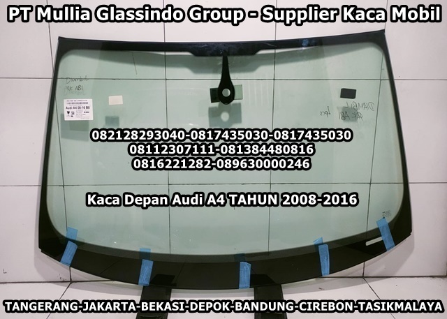 Jual Kaca Mobil Depan Audi A4 di Bekasi Bergaransi